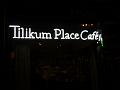 Tilikum Place Cafe neon